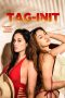 TAG-INIT (2023) - DELUNAFLIX TAG-INIT (2023) - DELUNAFLIX